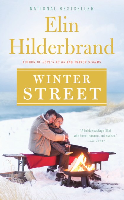 Winter Street By Elin Hilderbrand Hachette Book Group Elin Hilderbrand