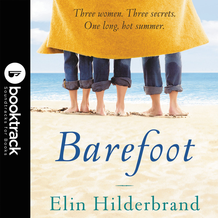 elin hilderbrand barefoot summary elin hilderbrand barefoot summary